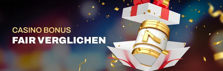 Casino Bonus fair verglichen