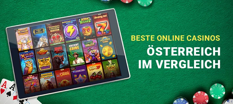 Beste Online Casinos Österreich im Vergleich